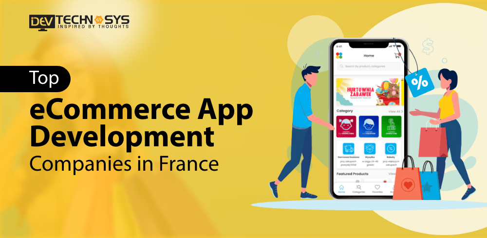 Best eCommerce App Development Companies In France