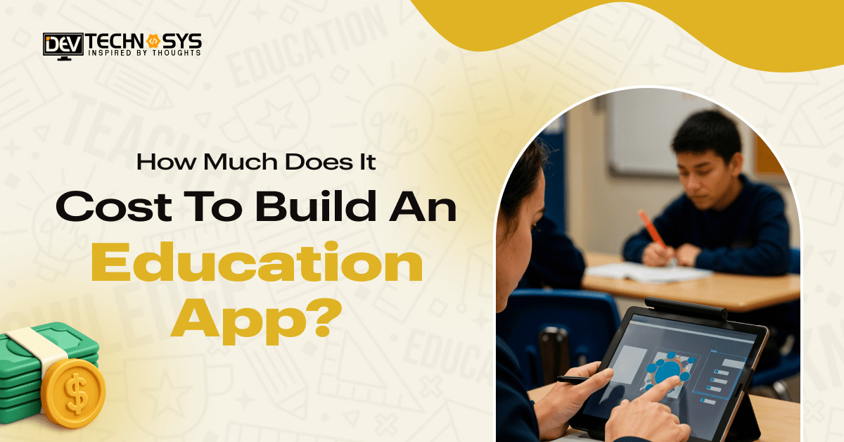 Cost To Build An Education App
