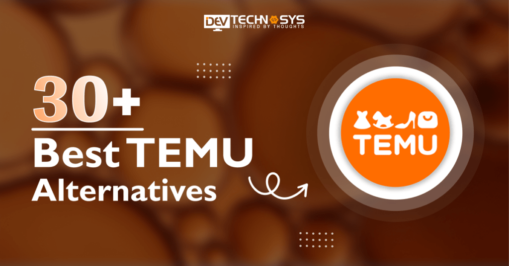 30+ Best Temu Alternatives