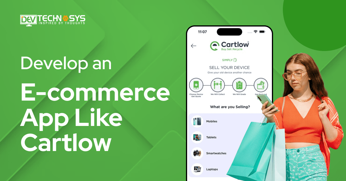 Develop an E-commerce App Like Cartlow