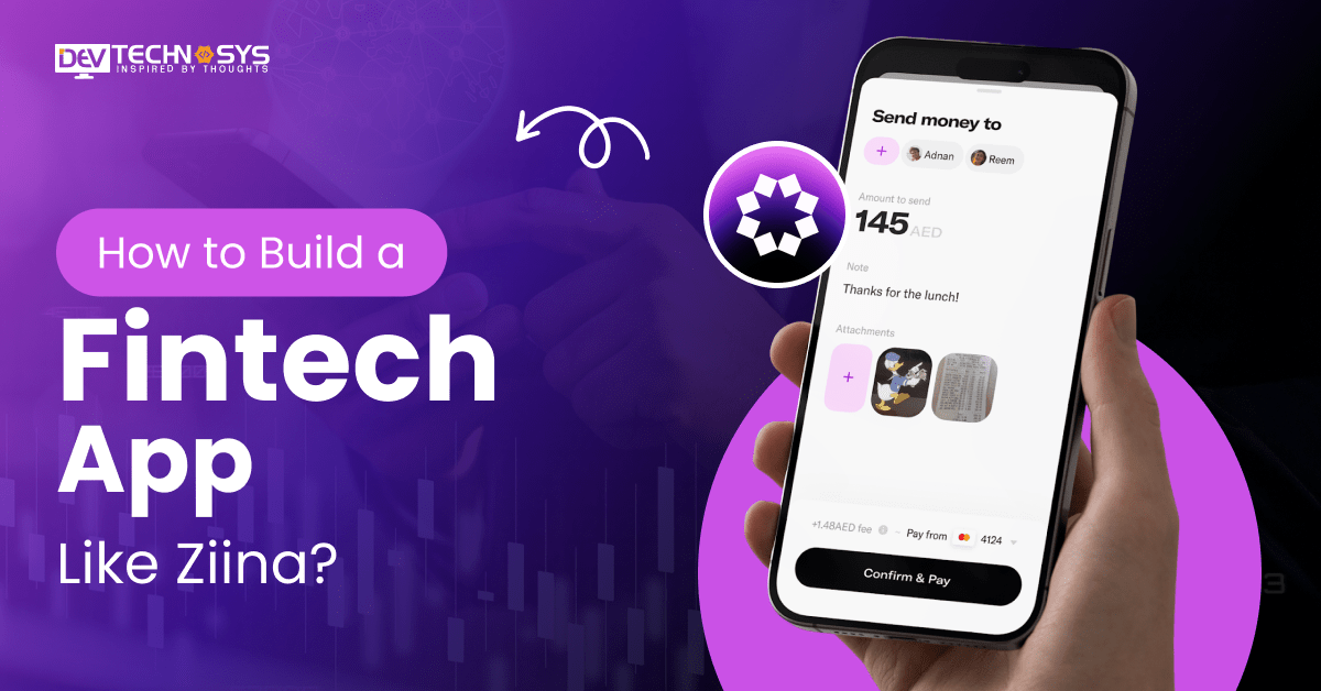 Build a Fintech App Like Ziina