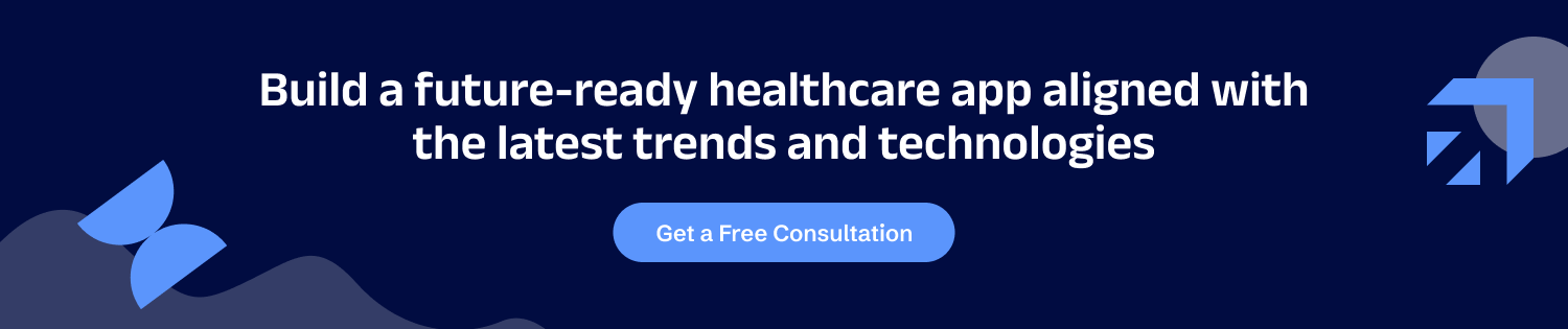 Build a future-ready healthcare app