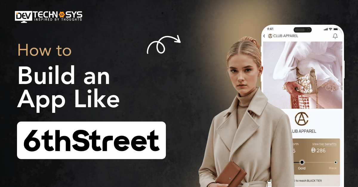 Build an App Like 6thStreet