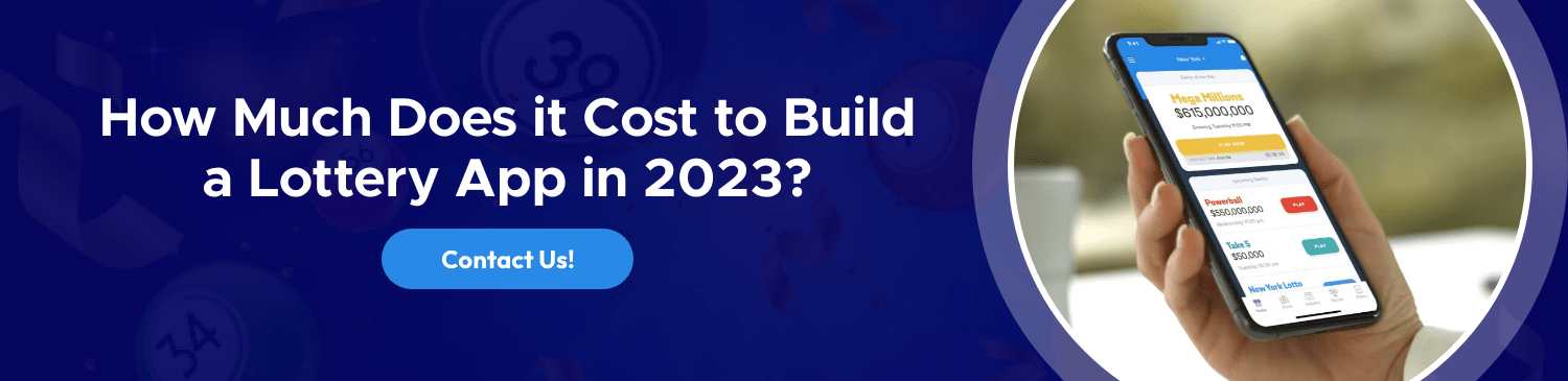 Cost of Lottery App Development