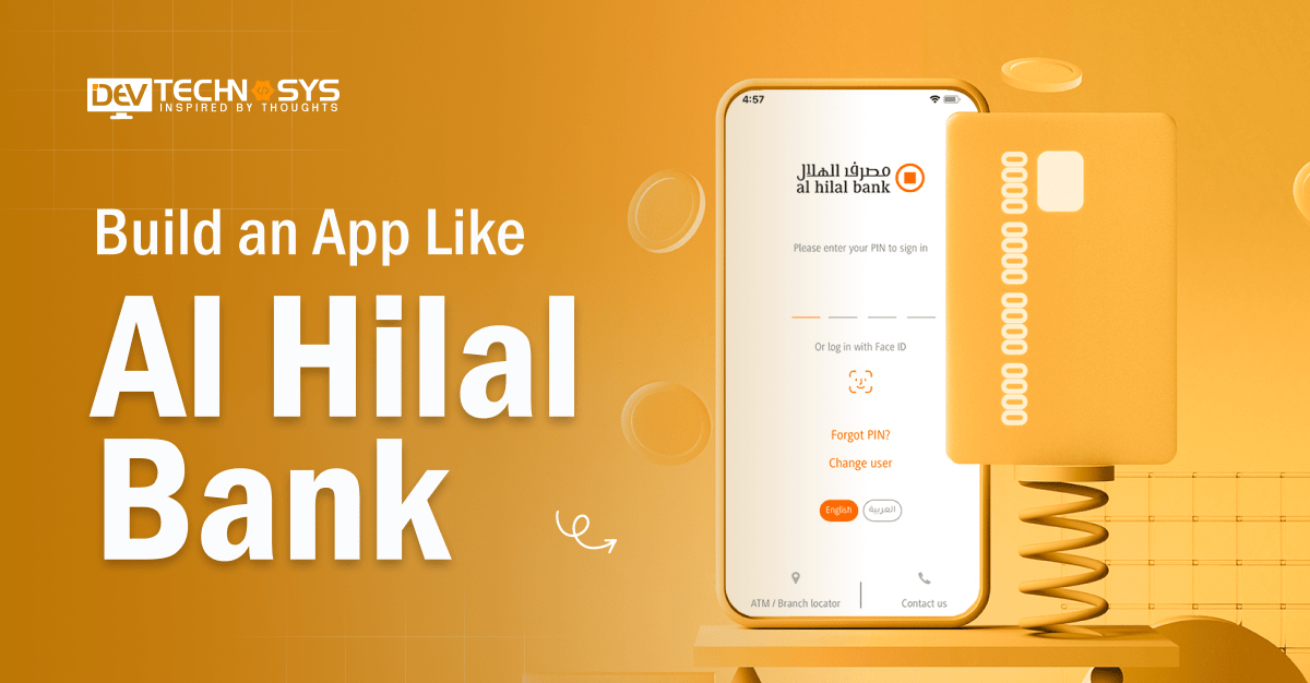 Build an App Like Al Hilal Bank