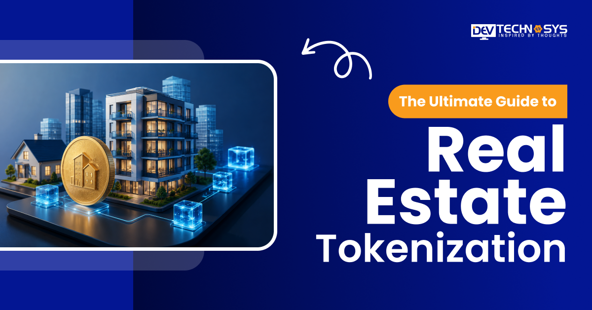 The Ultimate Guide to Real Estate Tokenization_1x