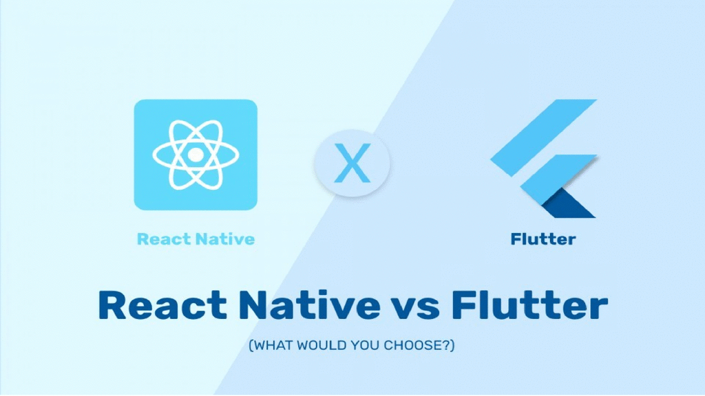 React Native Vs Flutter Which One to Choose