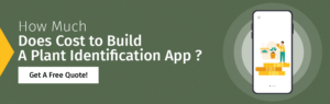 How Much Does Cost to Build a Plant Identification App 