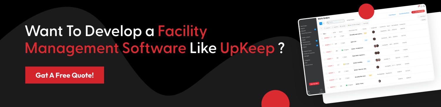 Want To Develop a Facility Management Software Like UpKeep ?