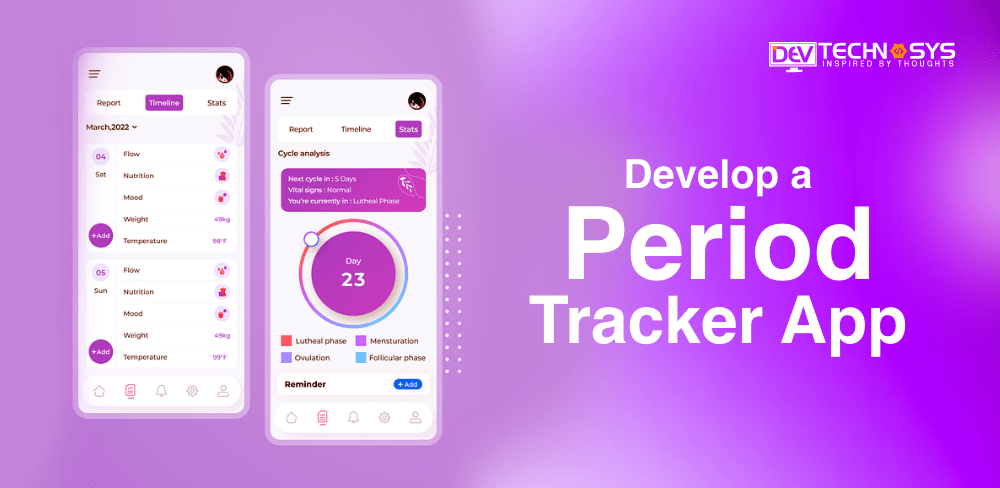 How to Develop a Period Tracker App: An Ultimate Guide