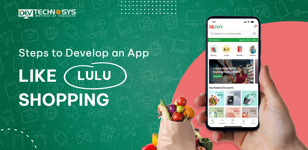 Develop an App Like Lulu Shopping