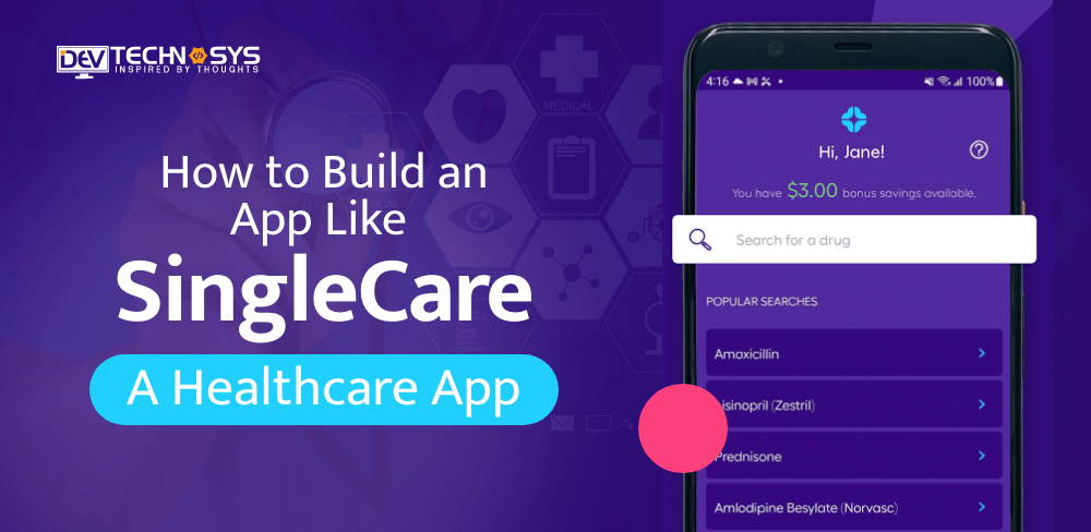 build an app like SingleCare
