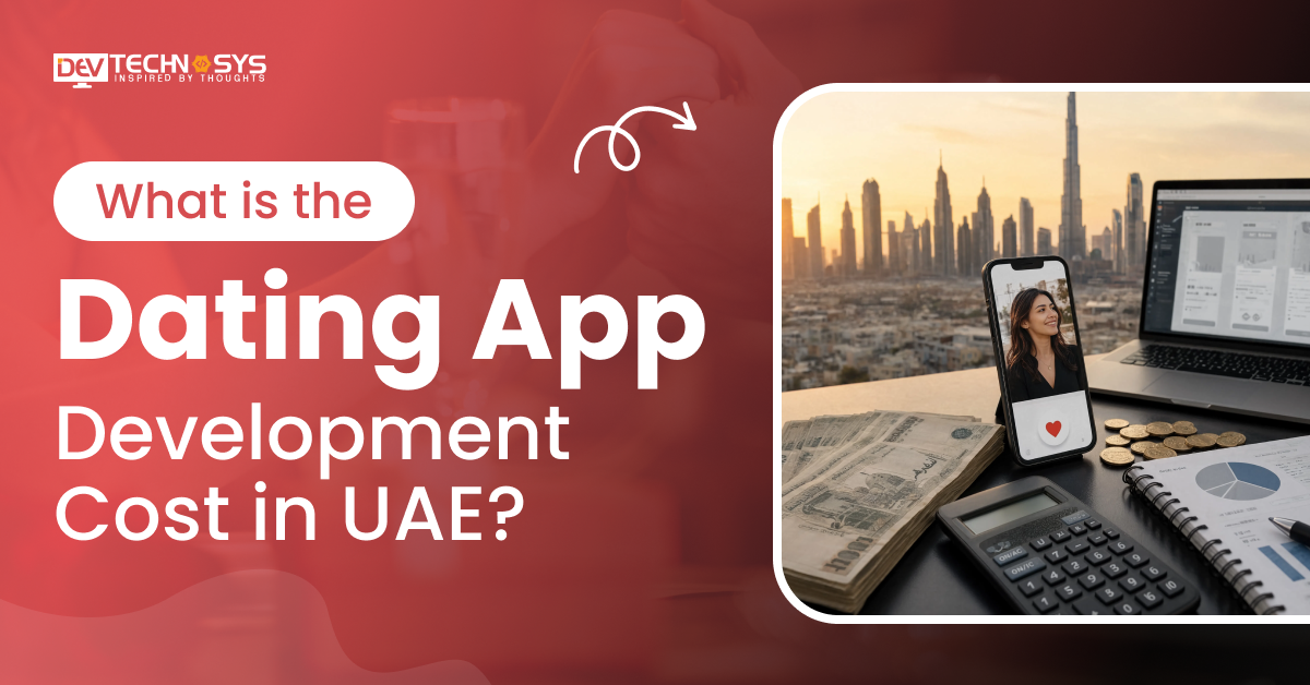 dating app development cost in UAE