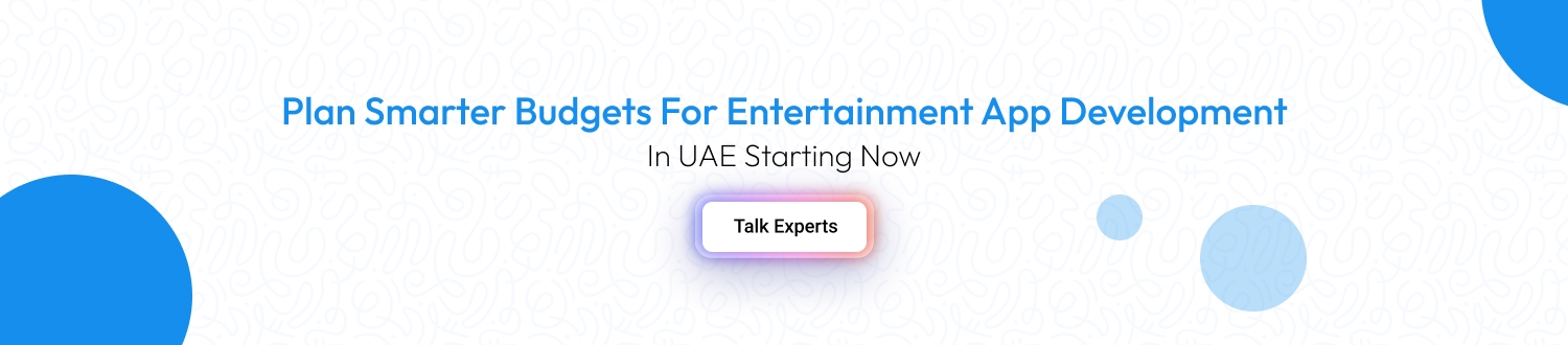 Entertainment App Development Cost CTA 1