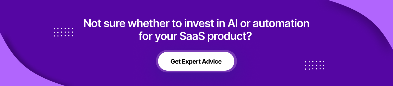 Not sure whether to invest in AI or automation