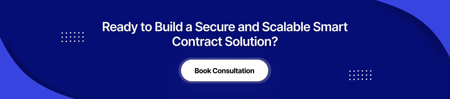Ready to Build Smart Contract Solution