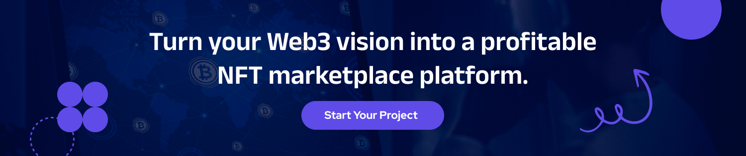 Turn your Web3 vision into a profitable NFT