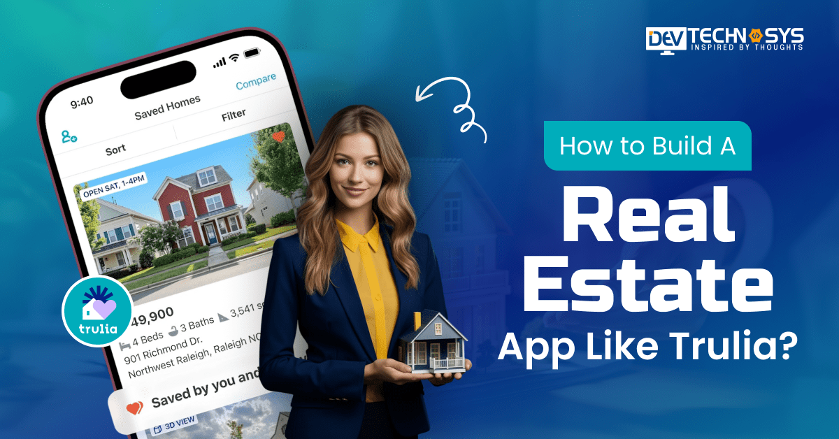 Build A Real Estate App Like Trulia