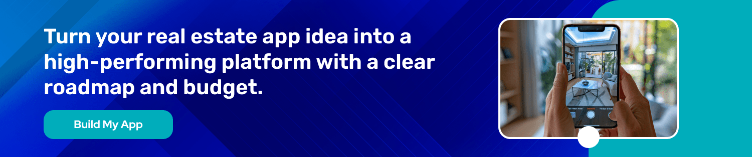 Turn your real estate app idea into reality