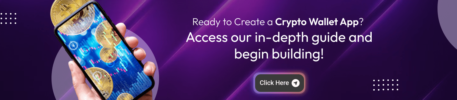 CTA for Comprehensive Guide on Crypto Wallet App Development 