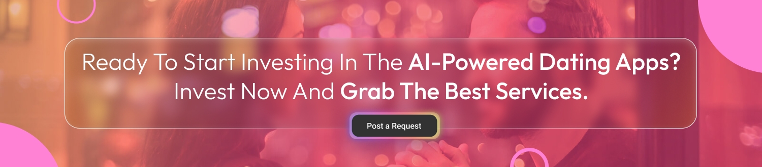 Build an AI-Powered Dating App CTA
