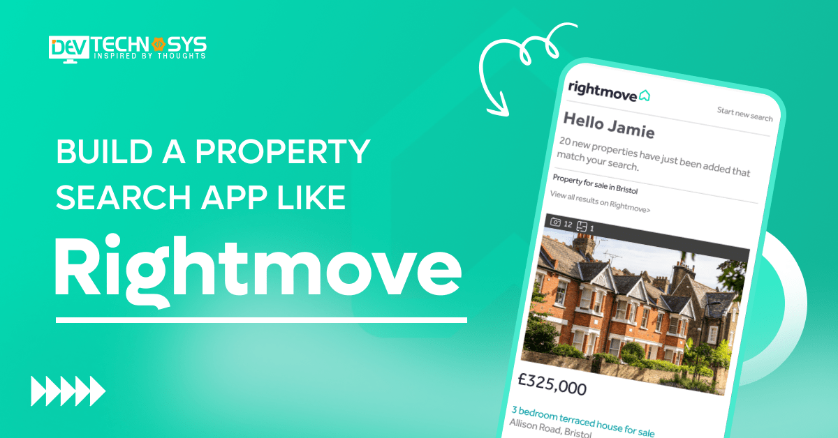 Build a Property Search App Like Rightmove