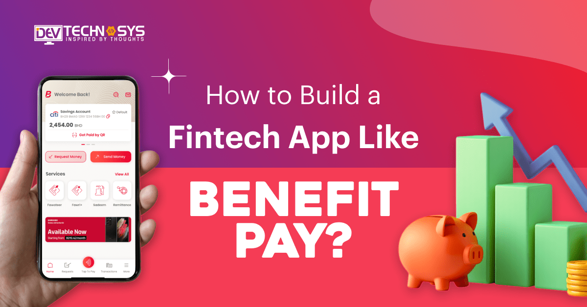 Build a Fintech App Like Benefits Pay
