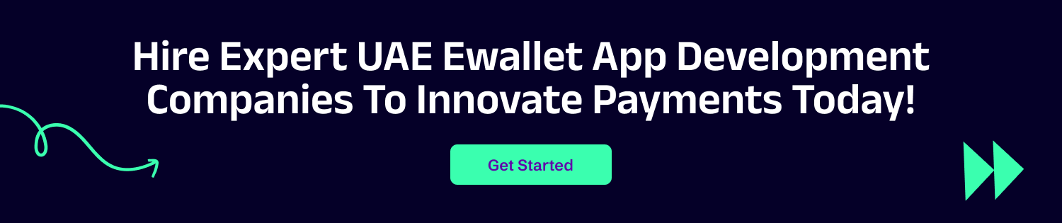 Hire Expert UAE Ewallet App Development Companies